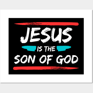 Jesus Is The Son Of God | Christian Typography Posters and Art